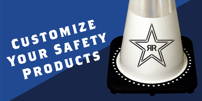 Customize Your Safety Products